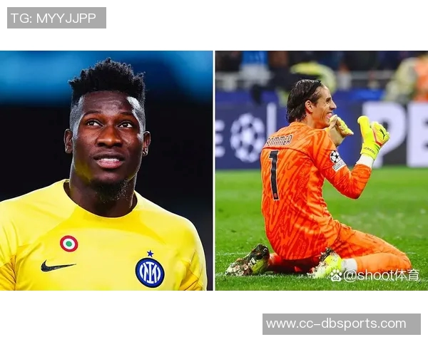 国米关注卡普里莱等门将索默明年离队几成定局