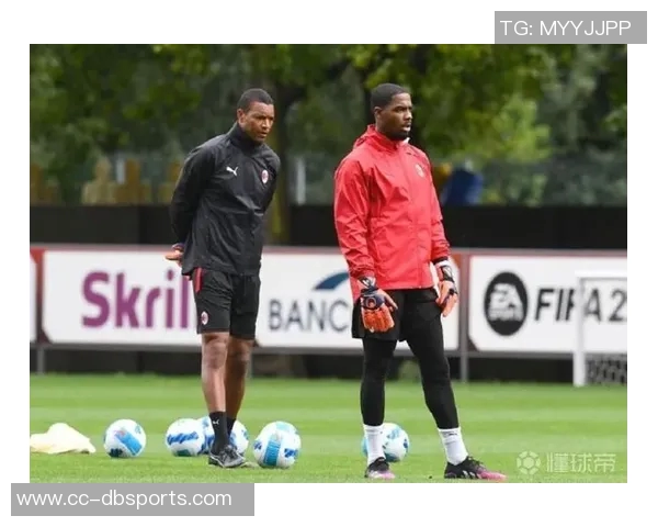 米兰与迈尼昂经纪人接触展望球员未来乐观情绪上升